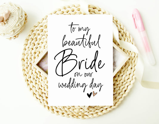 Wedding To My Beautiful Bride from Groom on Wedding Day Card