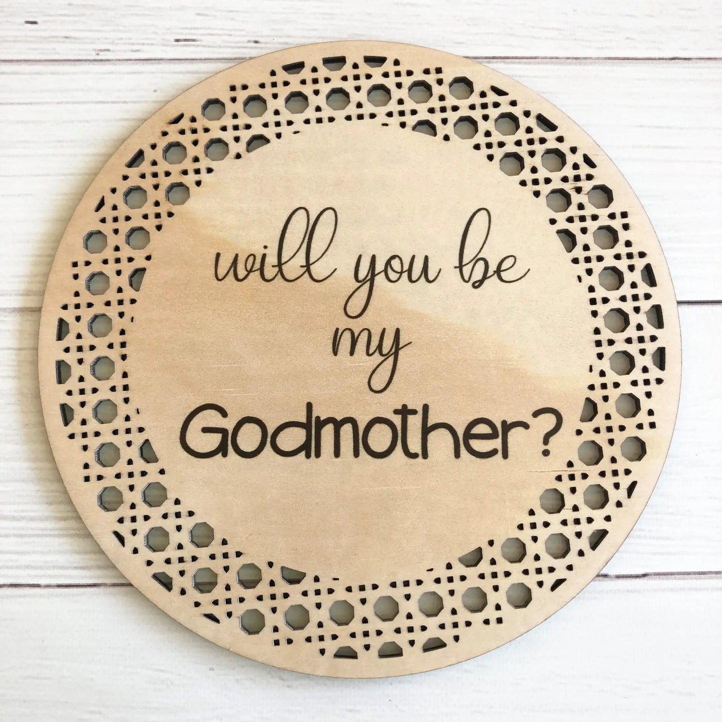 Will You Be My Godmother Plaque